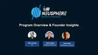 IAI NEUSPHERE Cohort 2 | Program Overview and Founder Insights