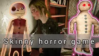 Skinny horror game