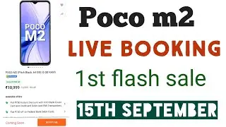 Poco m2 first flash sale live booking ....