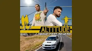 Dbone -Altitude (feat. Renero)
