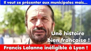Francis Lalanne interdit aux municipales une histoire bien française... !