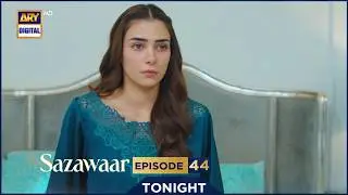 Sazawaar Episode 44 | Promo | Tonight | Khaqan Shahnawaz | Alishba Khan | ARY Digital Drama