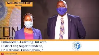Take Another Look with Dr. Cunningham : District 205 Enhanced Learning