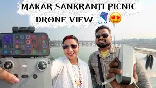 Makar Sankranti Special Picnic Vlog 🪁 | DJI Mini 4K Drone Aerial View | Long Video