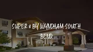Super 8 by Wyndham South Bend Review - South Bend , United States of America