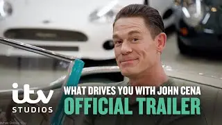 What Drives You With John Cena Official Trailer