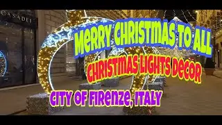 [Merry Christmas to all,]Christmas lights decor in City of Firenze, Florence Italy