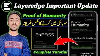 Layeredge Airdrop Update || Layeredge Proof of humanity Task Guide || Layeredge POH in Mobile