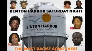 Benton Harbor Saturday Night (The Most Racist Song Ever) Video
