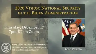2020 Vision: National Security in the Biden Administration
