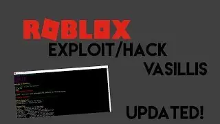 (PATCHED) ROBLOX Exploit/Hack : Vasillis (Jailbreak, Lumber Tycoon AND MORE)