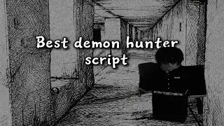 Best Demon Hunter Auto Parry, Auto Farm + Parry, ESP, Auto Boss Script