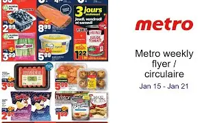 Metro weekly flyer / circulaire Jan 15 - Jan 21