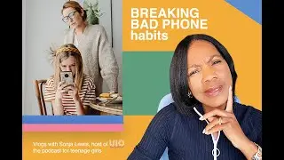 Breaking Bad Phone Habits