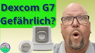 Dexcom G7: Heimliche &Auml;nderung sorgt f&uuml;r Ungenauigkeit &ndash; Das m&uuml;sst ihr wissen!