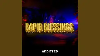 Rapid blessings