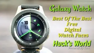 Galaxy Watch/Gear S3 Best Of The Best (Free) Digital Watch Faces A Must See