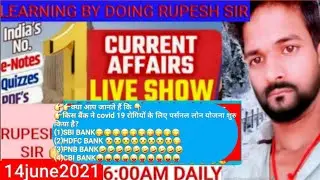 /TODAY TOP CURRENT AFFAIRS/ [14JUNE2021],आज का बहुत ही महत्वपूर्ण प्रश्नो का एक।साथ संग्रह,🙏🙏🙏🙏😭😭😭😭🤣