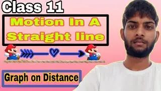 Motion In A Straight line || Graph || Lecture 2 || #physics #neet2026 #manish #viral 