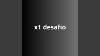 X1 Desafio
