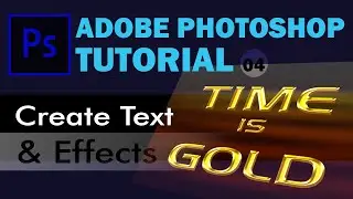 Adobe Photoshop Tutorial - Text & Effects