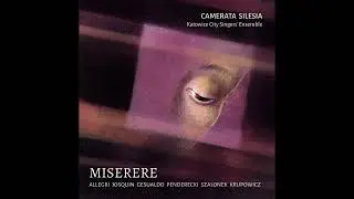 Josquin Desprez - Miserere / Camerata Silesia / Anna Szostak