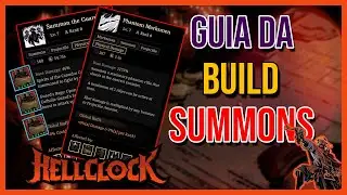 HELL CLOCK 1.1 | GUIA DE BUILD: PHANTOM MARKSMEN SUMMONS