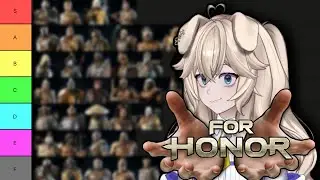 New Players Put Every For Honor Character in a Tier List