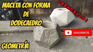 ❤️❤️❤️¿Cómo hacer una MACETA de cemento ? con forma de DODECAEDRO paso a paso (2025) DYE