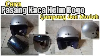 Tutorial Pasang Kaca Flat Helm Bogo atau Helm Cargloss|| #Modifikasi #HelmBogo #KacaFlat