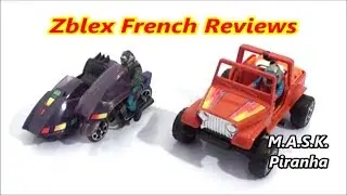 Zblex French Reviews : M.A.S.K. Piranha