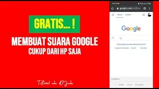 Membuat Suara Google
