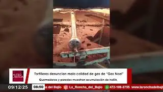 Tortilleras denuncian mala calidad del Gas LP de &ldquo;Gas Noel&rdquo;