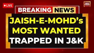 Kishtwar Encounter LIVE: Jaish Mastermind Trapped, Fire Exchange | India Today LIVE