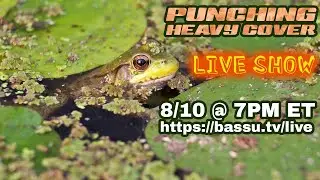 Punching Heavy Vegetation with Andrew Loberg : Part 1