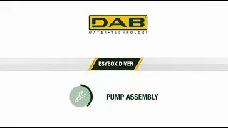 How to Assemble the DAB EsyBox Diver Pump