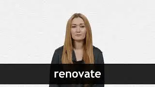 How to pronounce RENOVATE in American English