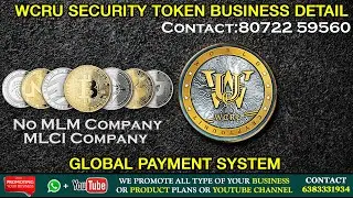 WCRU Security Token Crypto Currency Business Detail | Whatsapp | Youtube Promotion | Sindubaadh Tips