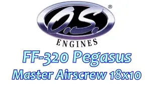 OS FF-320 Pegasus 18x10 Run WOW!