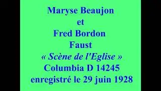 Maryse Beaujon et Fred Bordon   Faust   Sc&egrave;ne de l'Eglise   Columbia D 14245