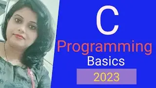 C programming language for beginners ll basics of C programming