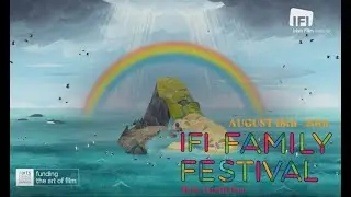IFI Family Festival 2023 Trailer | August 18th - 20th