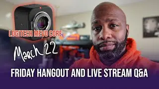 How Good is the Logitech MEVO Core Camera | Creator Office Hours