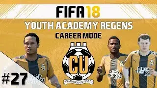 FIFA 18 - Career Mode - Youth Academy Regens - EP27 - Two Big Games