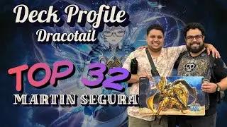 TOP 32 YCS M&eacute;rida DracoTail Deck Profile - Martin 