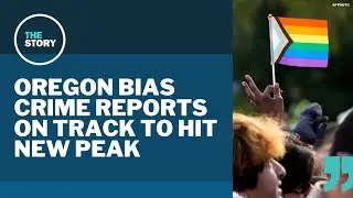 Reports of hate and bias incidents on the rise in Oregon, DOJ says