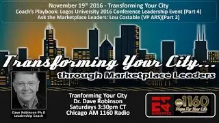 Logos University Conference / Marketplace Leader Lou Costable - TYC #117