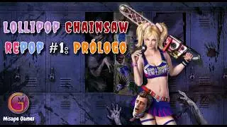 Lollipop Chainsaw RePOP: Pr&oacute;logo. Gameplay espa&ntilde;ol.