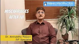 MISCARRIAGES AFTER IVF