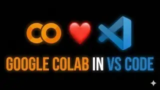 19 -- Free T4 GPU in VS Code | The Colab Extension